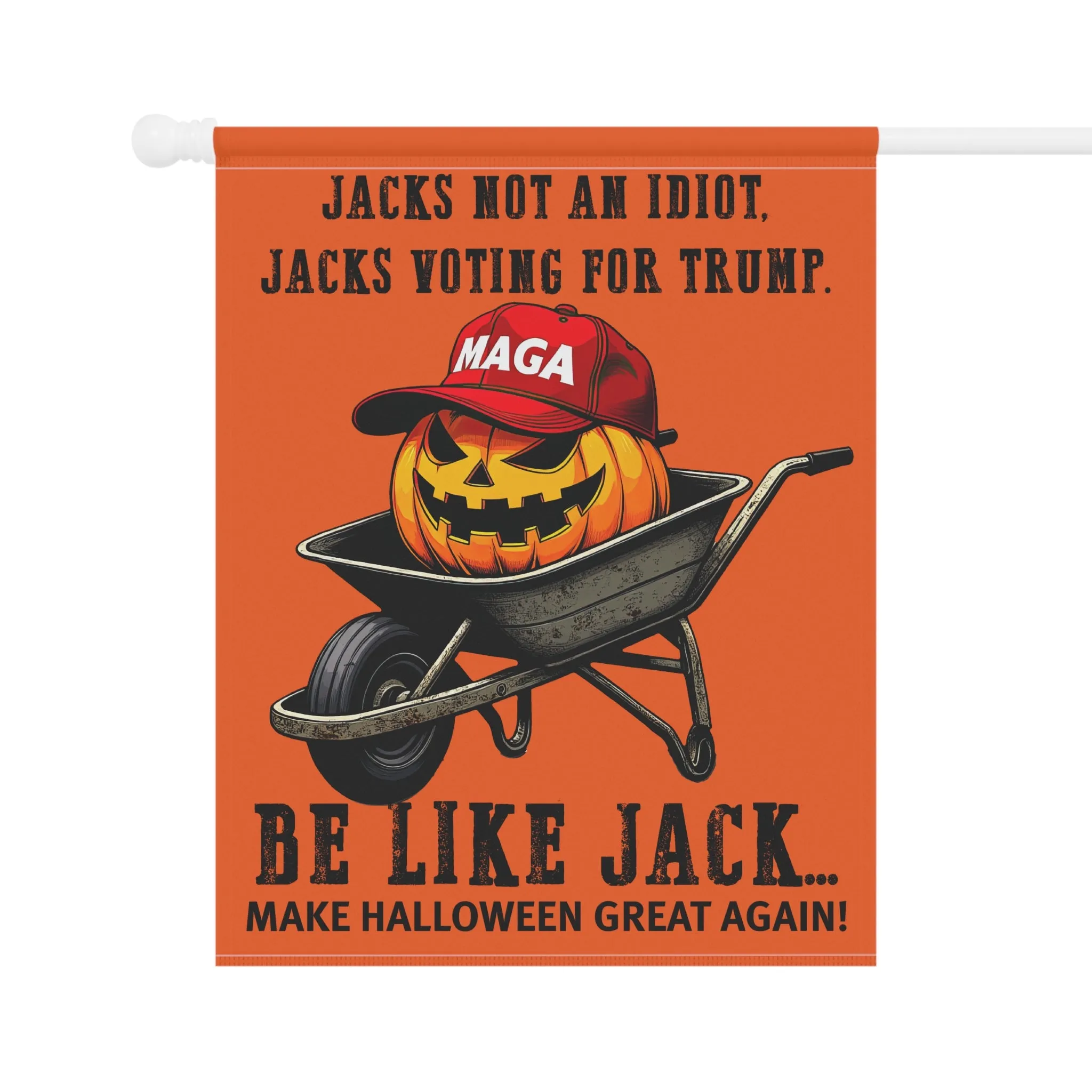 Exclusive: Jacks Non-Idiotic Choice - Jacks Trump Flag (Garden & Banner Sizes)