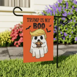 Trump is My Boo Garden Flag